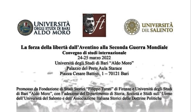 Il 24 e 25 marzo a Bari si tiene il Convegno di studi internazionale:  LA FORZA DELLA LIBERTÀ DALL’ AVENTINO ALLA SECONDA GUERRA MONDIALE