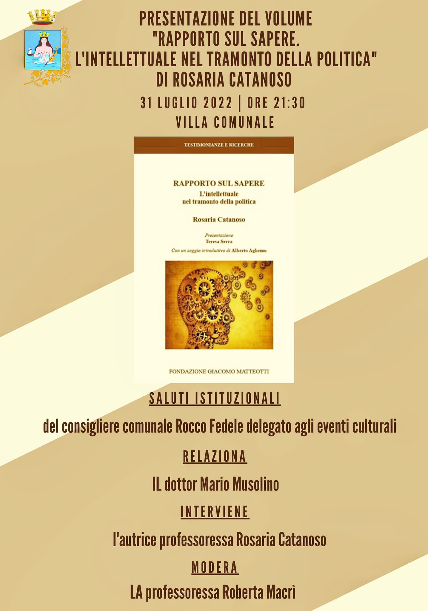 Presentazione del volume RAPPORTO SUL SAPERE. L’INTELLETTUALE NEL TRAMONTO DELLA POLITICA di Rosaria Catanoso