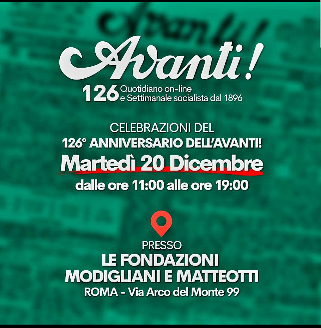 Martedì 20 dicembre a Roma Celebrazione del 126° anniversario dell’AVANTI!