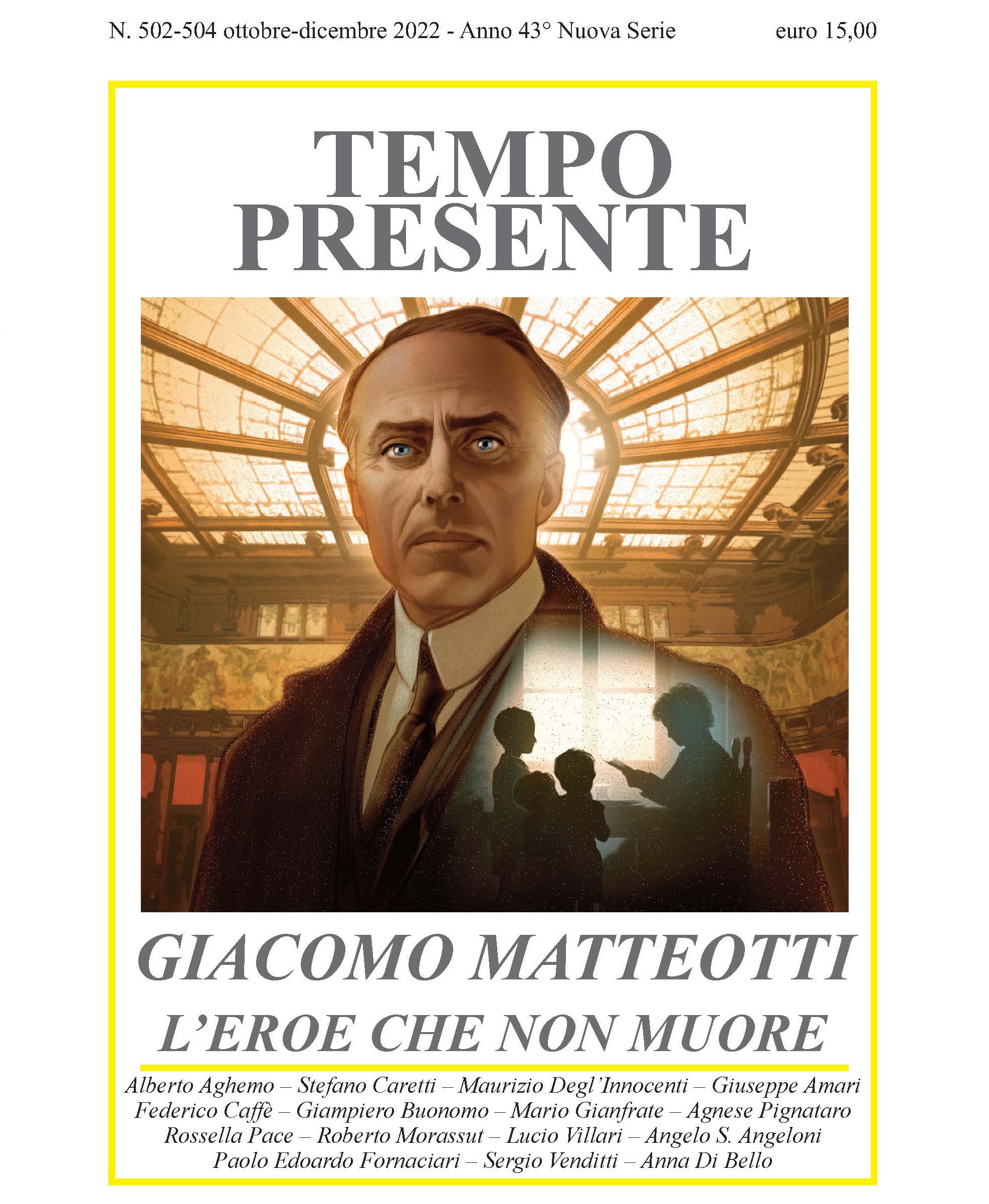 È uscito il nuovo numero di “Tempo Presente”: GIACOMO MATTEOTTI, L’EROE CHE NON MUORE (ottobre-dicembre 2022, n. 502-504)