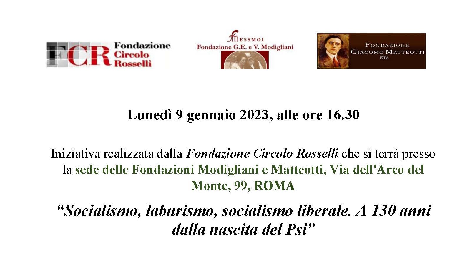 SOCIALISMO, LABURISMO, SOCIALISMO LIBERALE A 130 ANNI DALLA NASCITA DEL PSI