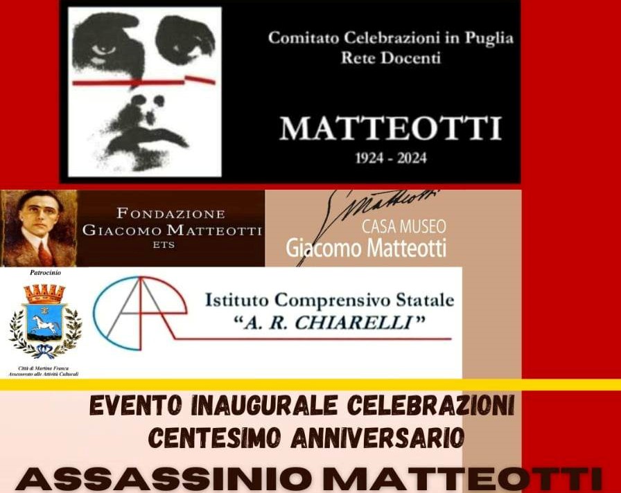 MATTEOTTI 1924-2024 Mercoledì 22 Marzo alle 10:00 a Martina Franca (TA)