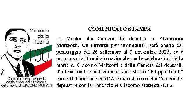 MOSTRA ALLA CAMERA DEI DEPUTATI SU “GIACOMO MATTEOTTI. UN RITRATTO PER IMMAGINI”, 26 SETTEMBRE – 7 NOVEMBRE 2023