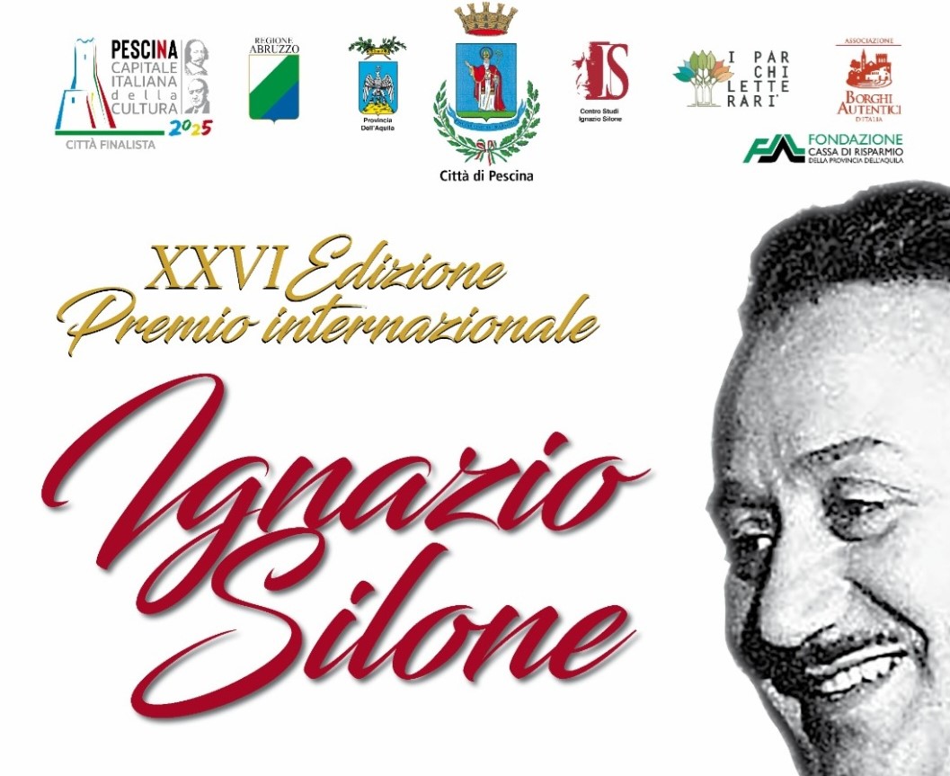 XXVI edizione del Premio Internazionale Ignazio Silone a Pescina, presso il Teatro San Francesco, 19-22 agosto 2023
