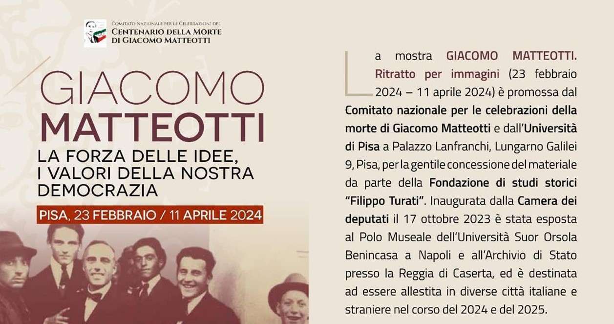 La mostra GIACOMO MATTEOTTI. RITRATTO PER IMMAGINI sarà allestita all’Università di Pisa dal 23 febbraio all’11 aprile 2024
