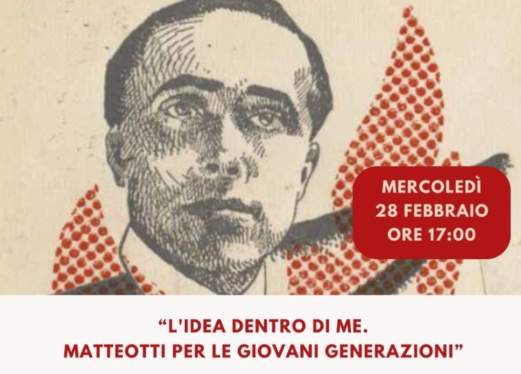 Mercoledì 28 Febbraio alle 17:00 presso la sede di Via dell’Arco del Monte 99/a in Roma si è tenuta la presentazione romana del libro di didattica per le scuole L’IDEA DENTRO DI ME. MATTEOTTI PER LE GIOVANI GENERAZIONI di Francesca Tramonti