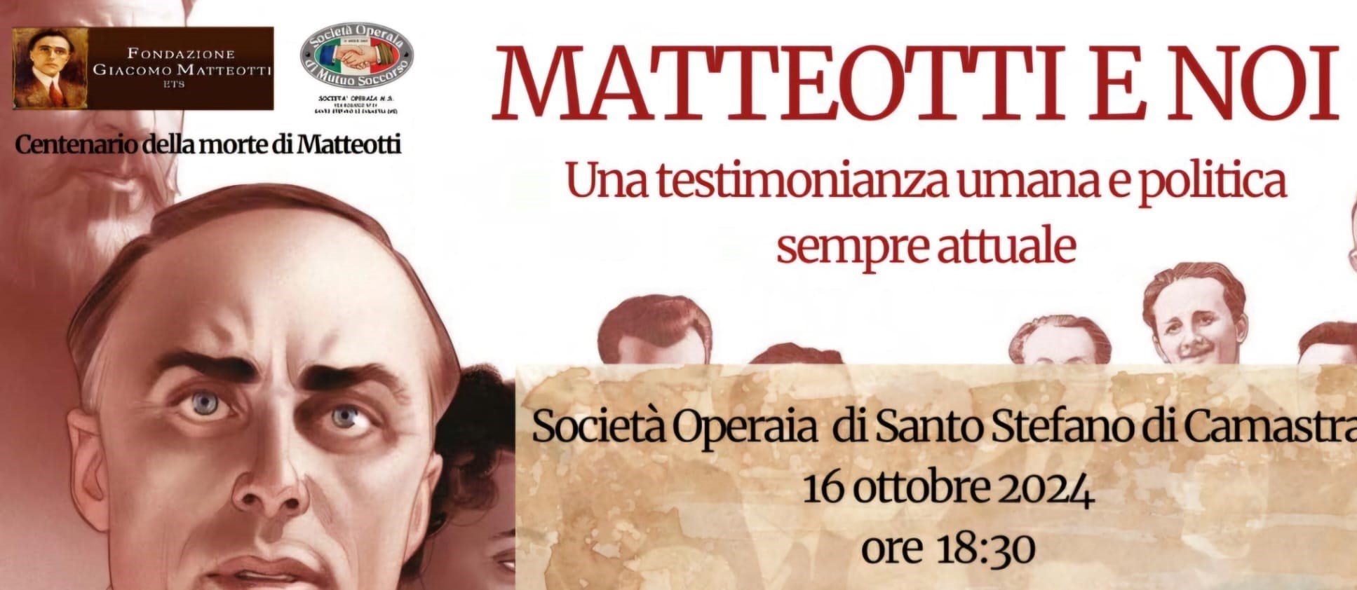 Mercoledì 16 ottobre 2024 alle 18:30 presso la Società Operaia di Santo Stefano di Camastra si è tenuto l’incontro sul tema MATTEOTTI E NOI. UNA TESTIMONIANZA POLITICA SEMPRE ATTUALE