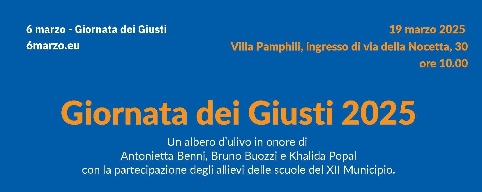 Mercoledì 19 Marzo, la Fondazione Giacomo Matteotti partecipa alla GIORNATA DEI GIUSTI 2025, con la piantumazione di ulivi in onore di Antonietta Benni, Bruno Buozzi e Khalida Popal. Seguirà un incontro con gli allievi delle scuole del XII Municipio.