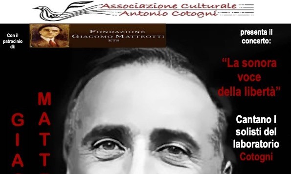 Venerdì 11 Aprile alle 20.00 alle 20:00 presso l’Aula Magna della Facoltà Valdese in Roma, con ingresso da via Pietro Cossa, l’Associazione Culturale Antonio Cotogni diretta da Rosa Rodriguez ha presentato, con il patrocinio della Fondazione Giacomo Matteotti, il concerto GIACOMO MATTEOTTI “LA SONORA VOCE DELLA LIBERTÀ”