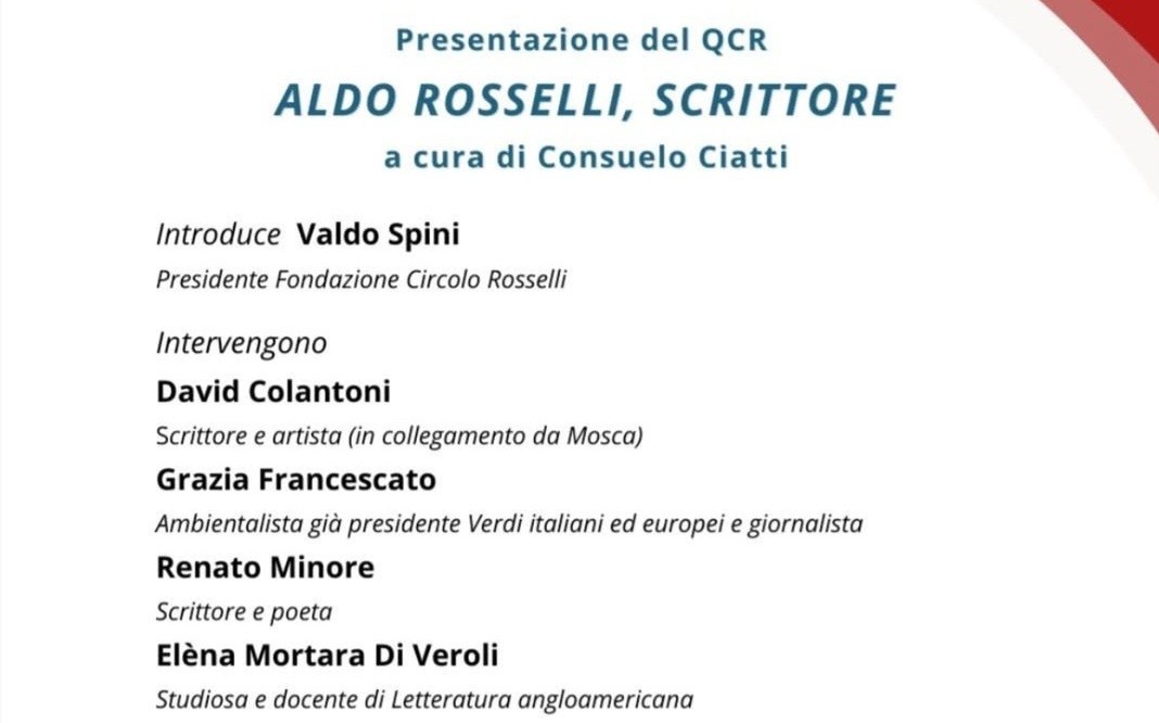 Giovedì 5 giugno alle 17:00 nella sede di Via dell’Arco del Monte la Fondazione Circolo Rosselli, in collaborazione con la Fondazione Giacomo Matteotti e con ESSMOI – Fondazione G.E. e V. Modigliani, presentato il Quaderno ALDO ROSSELLI, SCRITTORE