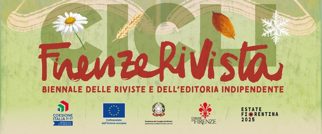 Dal 19 al 21 settembre 2025 a Firenze, alle Murate, si tiene la nuova edizione di Firenze RiVista, Biennale delle riviste e dell’editoria indipendente, alla quale TEMPO PRESENTE e la Fondazione Matteotti partecipano insieme al CRIC, Coordinamento delle riviste italiane di cultura