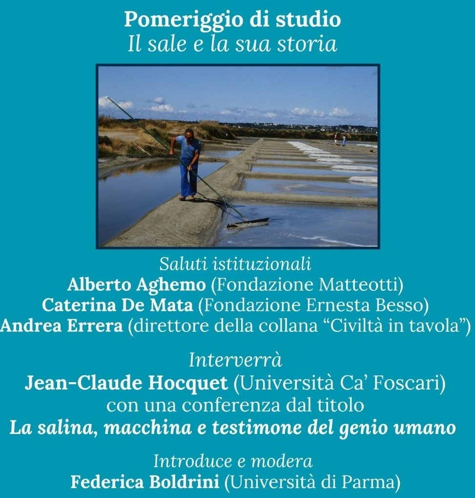 Mercoledì 1° aprile alle 17:30 conferenza di Jean-Claude Hocquet (Università Ca’ Foscari) sul tema “LA SALINA, macchina e testimone del genio umano”