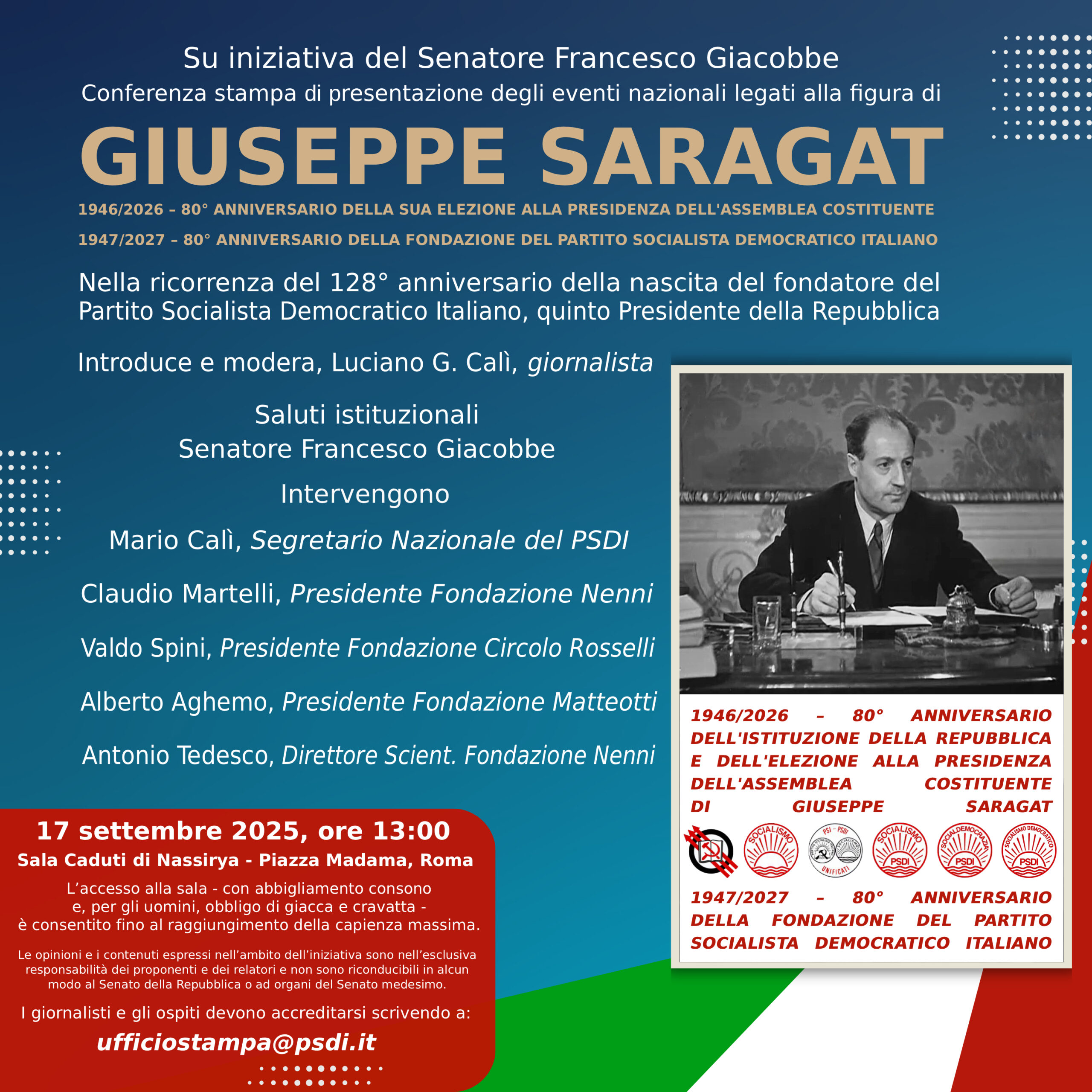 Giovedì 17 settembre alle 13:00, nel 128° anniversario della nascita, si ricorda al Senato, presso la Sala Caduti di Nassirya, la figura di GIUSEPPE SARAGAT