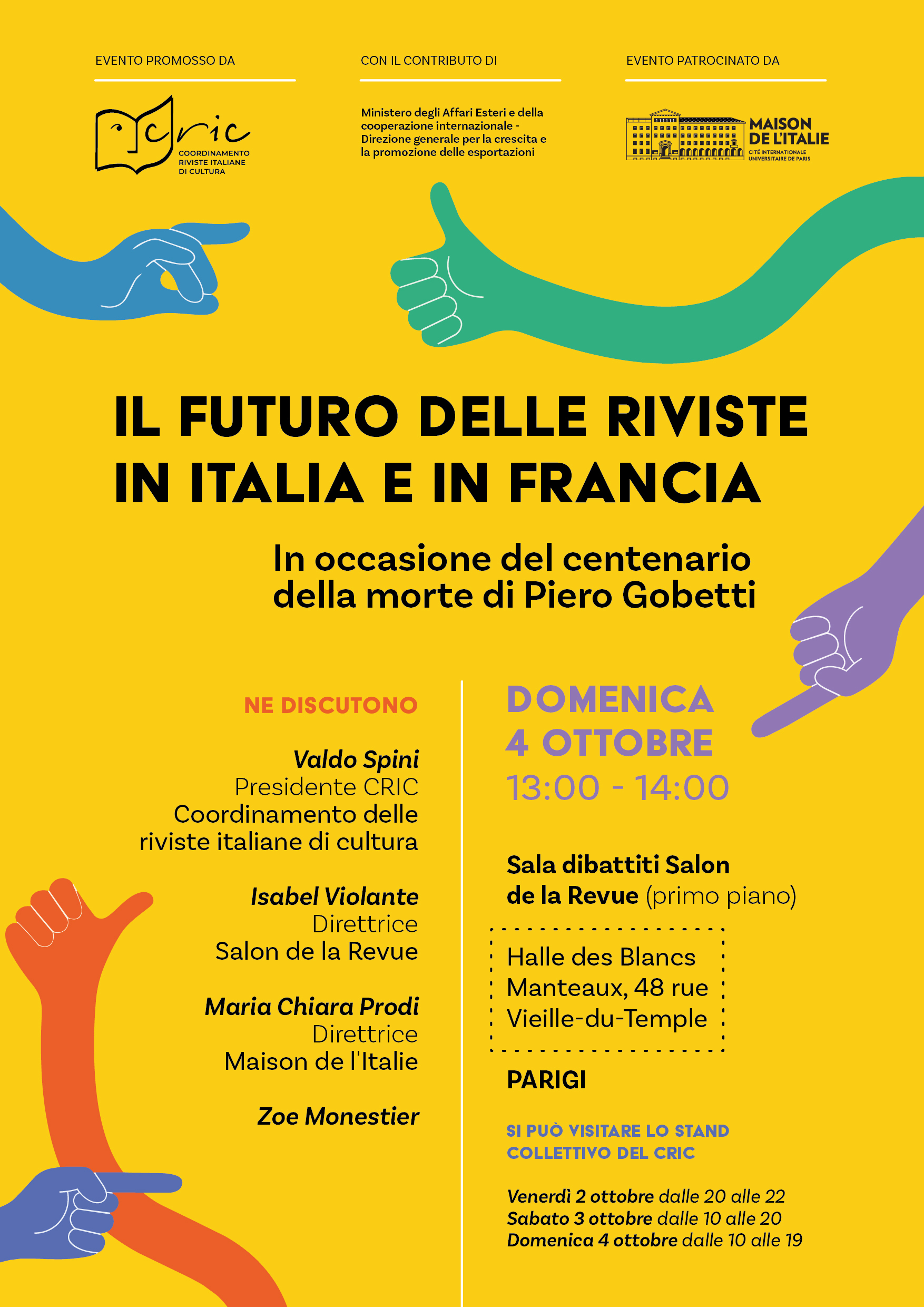 TEMPO PRESENTE, la rivista di cultura della Fondazione Giacomo Matteotti fondata nel 1956 da Nicola Chiaromonte e Ignazio Silone, insieme al CRIC – Coordinamento delle Riviste di cultura, è stata presente al “Salon de la Revue”, che si è tenuto a Parigi dal 2 al 4 ottobre 2026