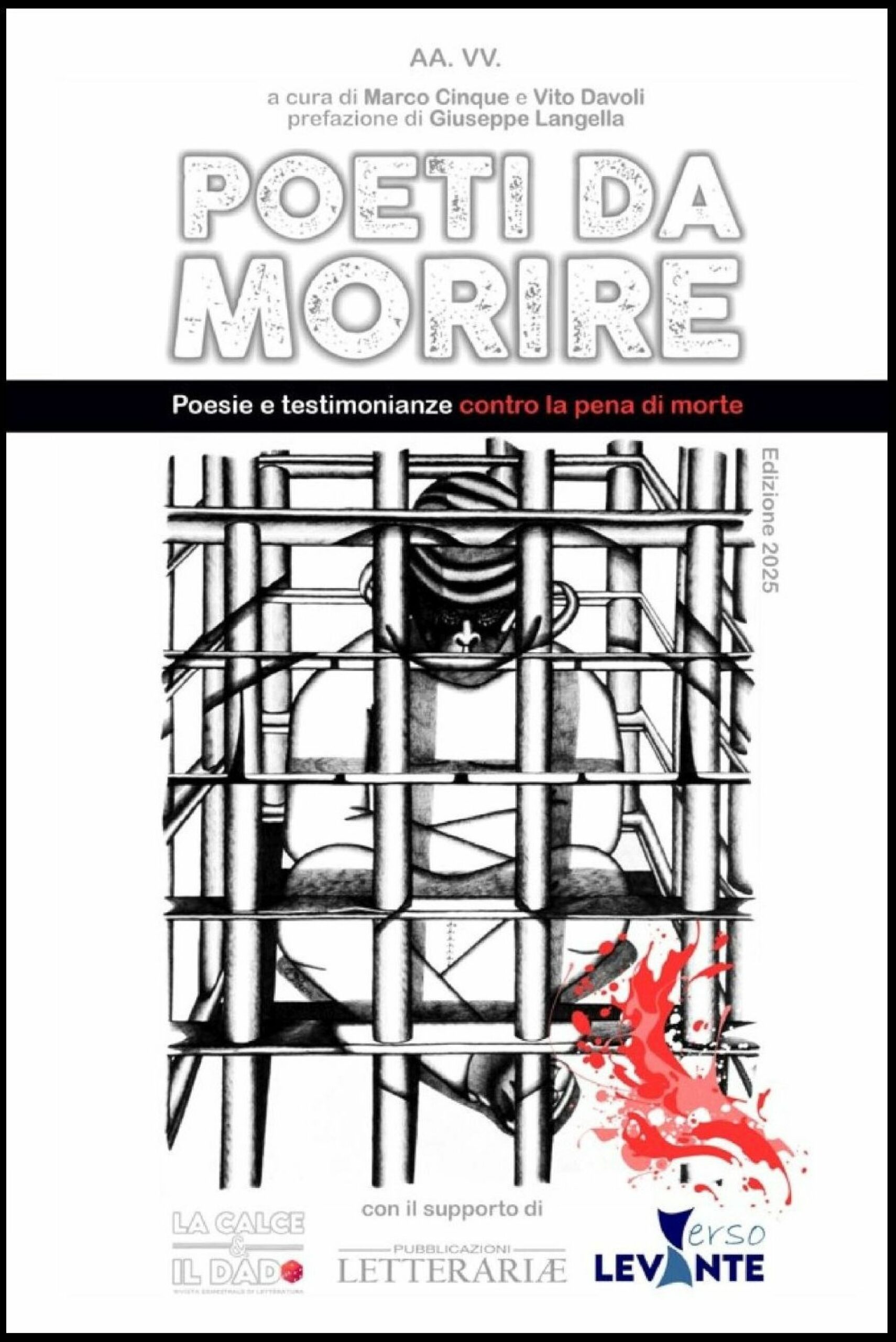 Presso la sede di Via dell’Arco del Monte 99/a in Roma, e in collaborazione con le Fondazioni Giacomo Matteotti ETS e G.E. e V. Modigliani – ESSMOI, con TEMPO PRESENTE – rivista di cultura e con l’Associazione Cafè Voltaire di Roma venerdì 18 settembre alle ore 17:30 si presenta POETI DA MORIRE. Letture e interazioni musicali dal vivo